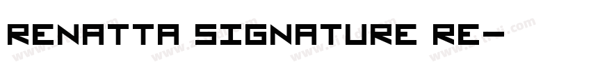 Renatta Signature Re字体转换